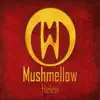 Mushmellow - Helen