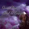 Queen Zav - Soul to Keep - Single